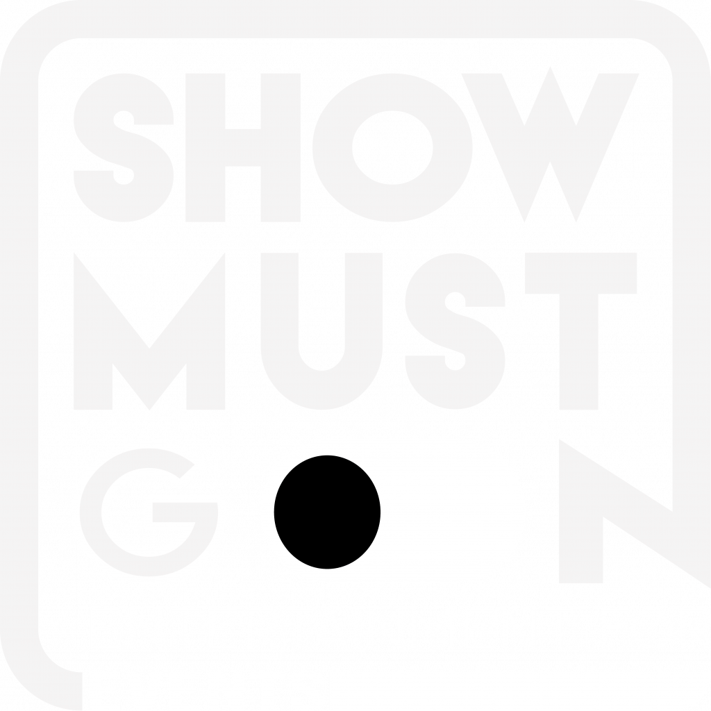 Show Must Go On
